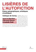 Lisières de l’autofiction