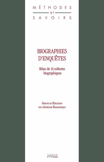 Biographies d’enquêtes