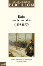 Écrits sur la mortalité (1855-1877)