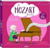 My Mozart Music Book - Natacha Godeau - cover