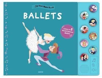 My First Music Book: My First Ballet - Christelle Galloux - cover