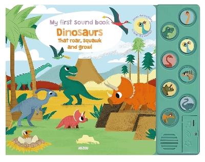 Dinosaurs: My First Sound Book - cover