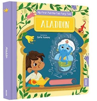 My First Pull-the-Tab Fairy Tale: Aladdin - Auzou Publishing - cover