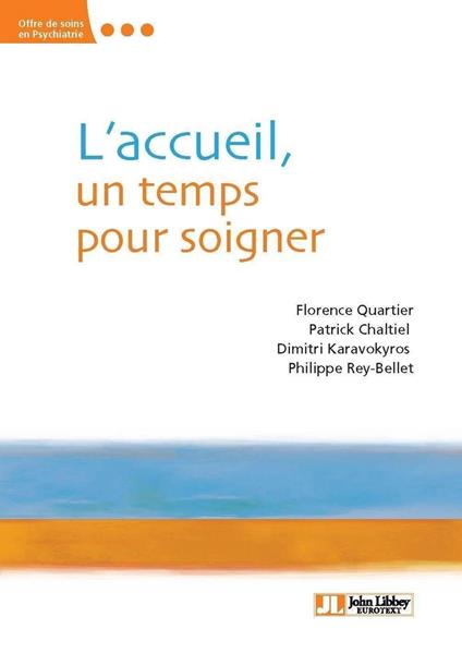 L'accueil, un temps pour soigner