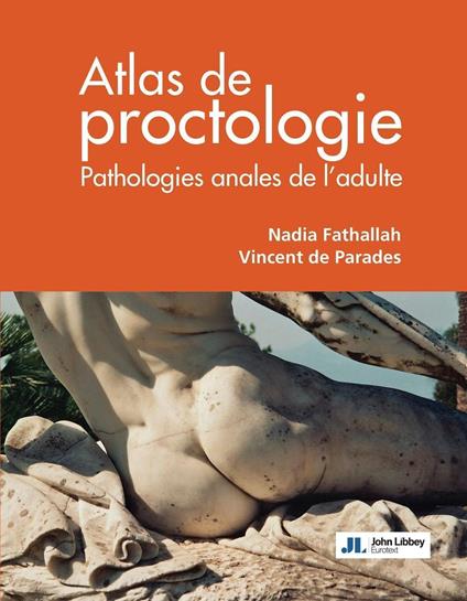 Atlas de Proctologie