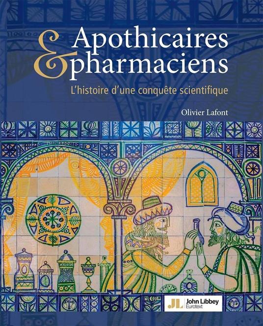 Apothicaires & pharmaciens