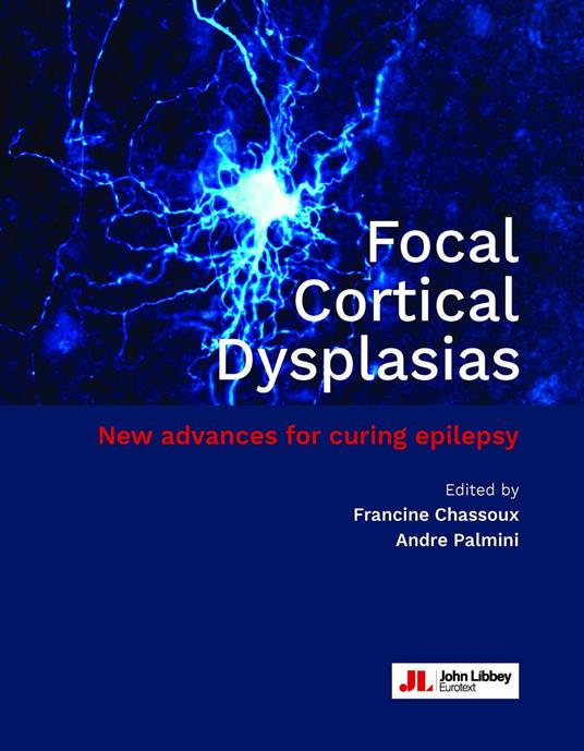 Focal Cortical Dysplasias