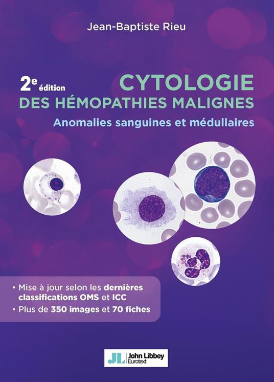 Cytologie des hémopathies malignes (2e édition)