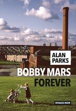 Bobby Mars for ever