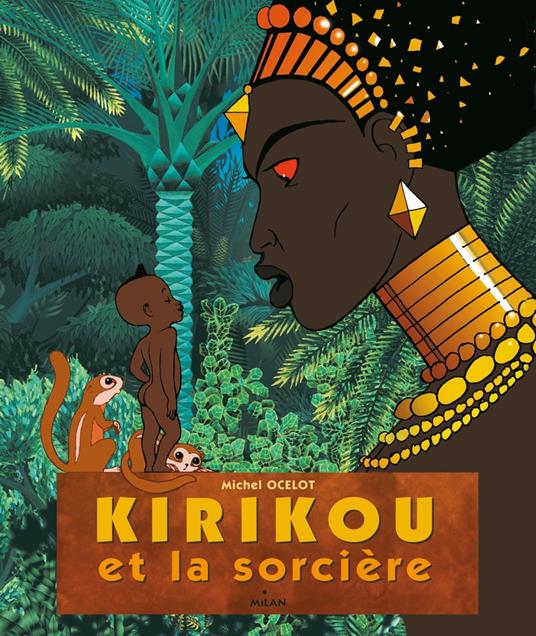 Kirikou et la sorcière - Michel Ocelot - ebook