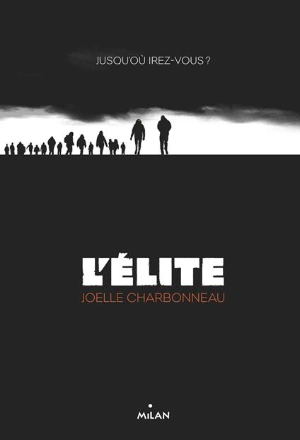 L'élite, Tome 01 - Joëlle Charbonneau,Amélie Sarn - ebook