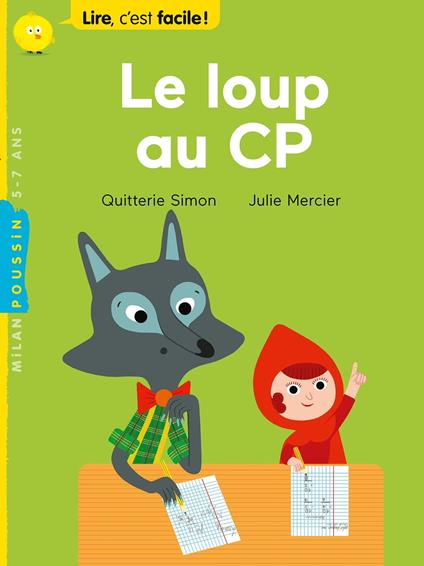 Le loup au CP - Quitterie Simon,Julie Mercier - ebook