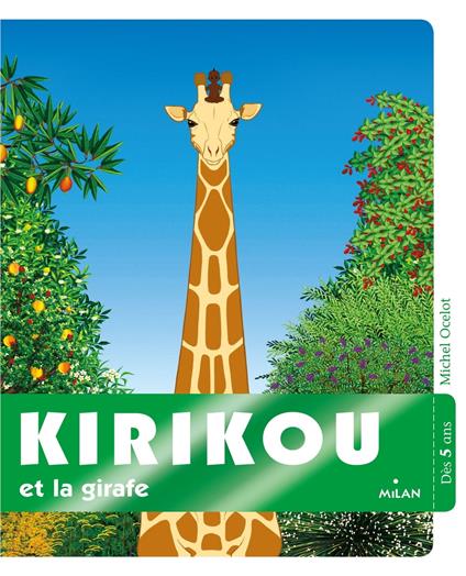 Kirikou et la girafe - Michel Ocelot - ebook
