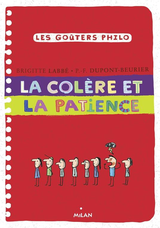 La colère et la patience - Pierre-François Dupont-Beurier,Brigitte Labbé,Jacques Azam - ebook