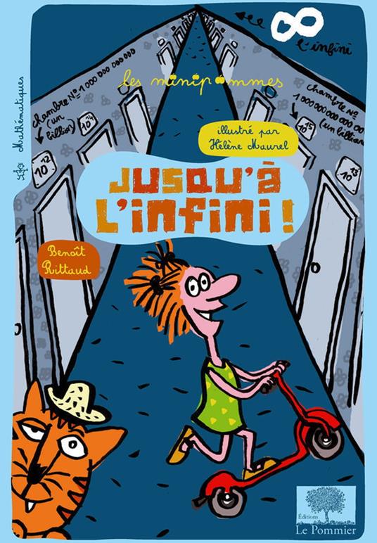 Jusqu'à l'infini - Maurel Hélène,Benoît Rittaud - ebook