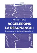 Accélérons la résonance !