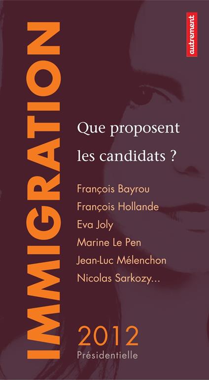 Immigration : que proposent les candidats ?