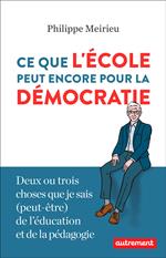 Ce que l'école peut encore pour la démocratie