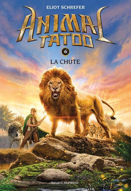 Animal Tatoo saison 1, Tome 06 - Eliot Schrefer,Marie Leymarie - ebook