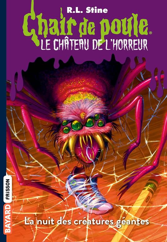Le château de l'horreur, Tome 02 - R. L. Stine,Anne Delcourt - ebook