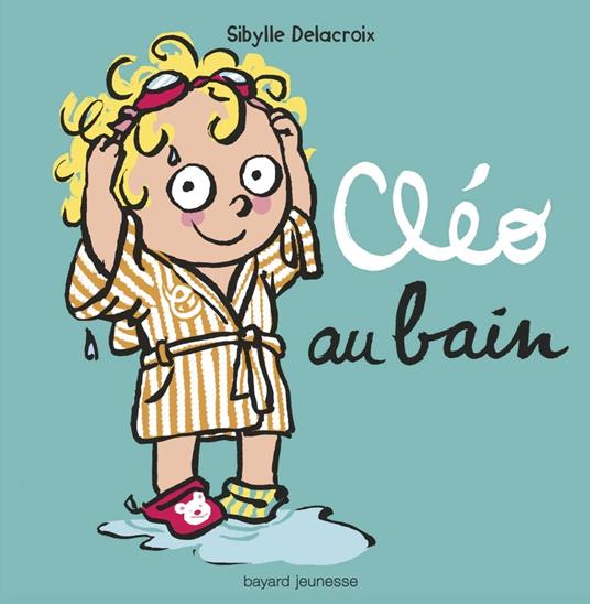 Cléo au bain - Sibylle Delacroix - ebook