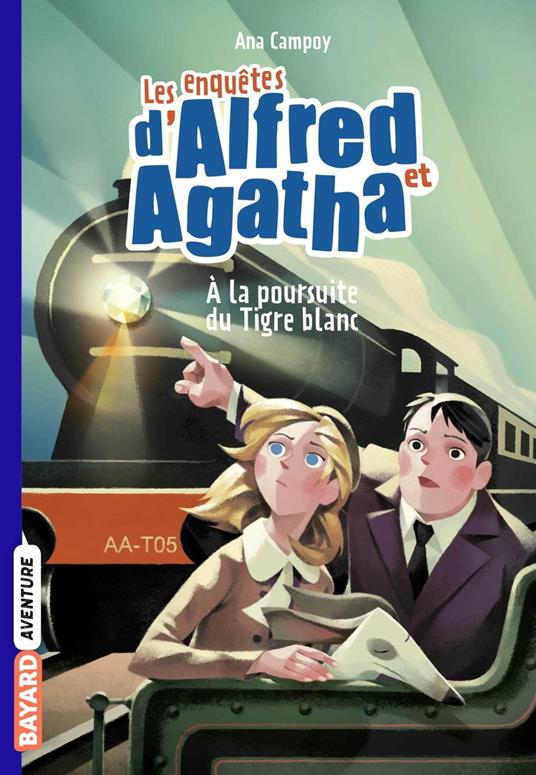 Les enquêtes d'Alfred et Agatha poche, Tome 05 - Ana Campoy,Martine DESOILLE - ebook