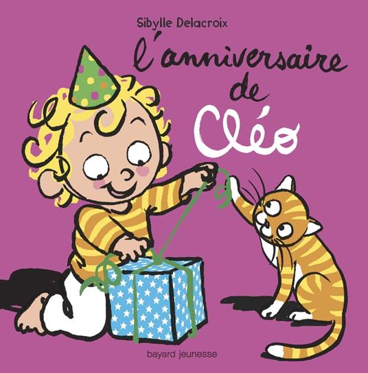 L'anniversaire de Cléo - Sibylle Delacroix - ebook