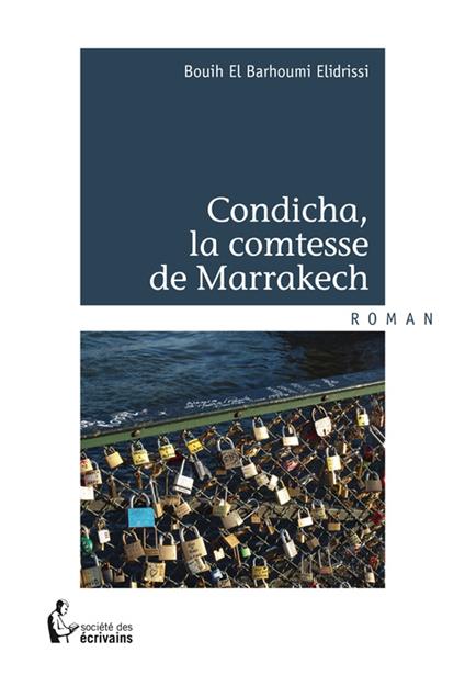 Condicha, la comtesse de Marrakech