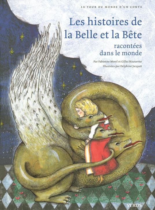 La belle et la Bête EPUB2 - Gilles Bizouerne,Fabienne Morel,Delphine Jacquot - ebook