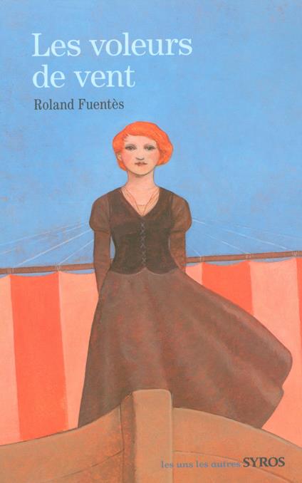 Les voleurs de vent EPUB2 - Fuentès Roland,Pierre Mornet - ebook