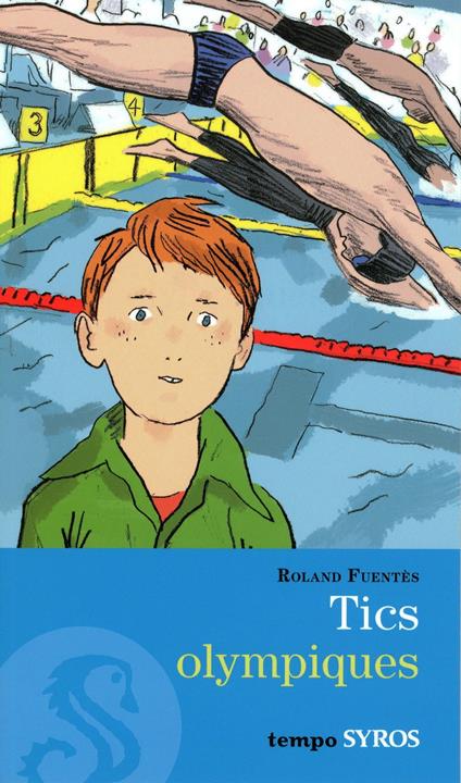 Tics olympiques - Fuentès Roland,Frédéric Rébéna - ebook