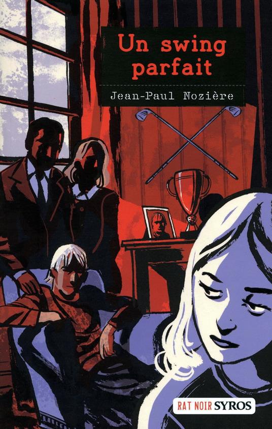 Un swing parfait EPUB2 - Jean-Paul Nozière,Olivier Balez - ebook
