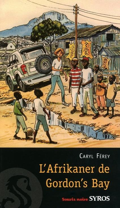 Afrikaner de Gordon's bay EPUB2 - Caryl Ferey,Jacques Ferrandez - ebook