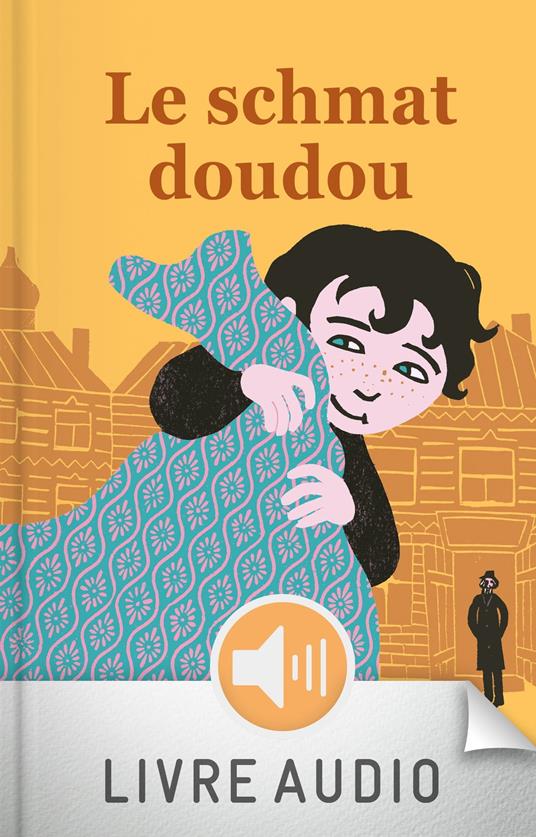 Le schmat doudou - Muriel Bloch,Joëlle Jolivet - ebook