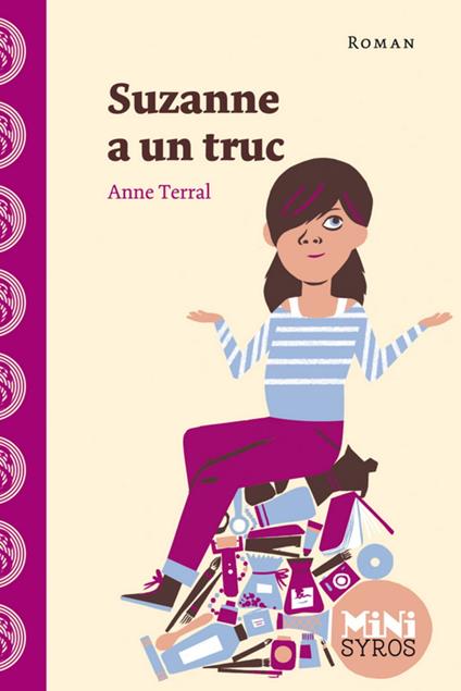 Suzanne a un truc - Anne Terral,Julia Wauters - ebook