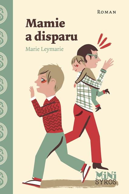 Mamie a disparu - Marie Leymarie - ebook