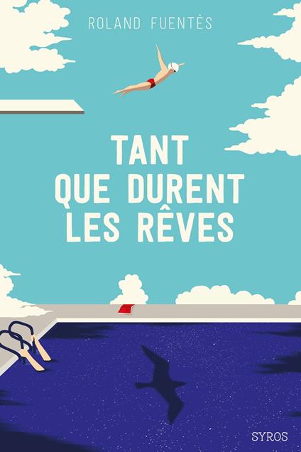 Tant que durent les rêves - Fuentès Roland - ebook