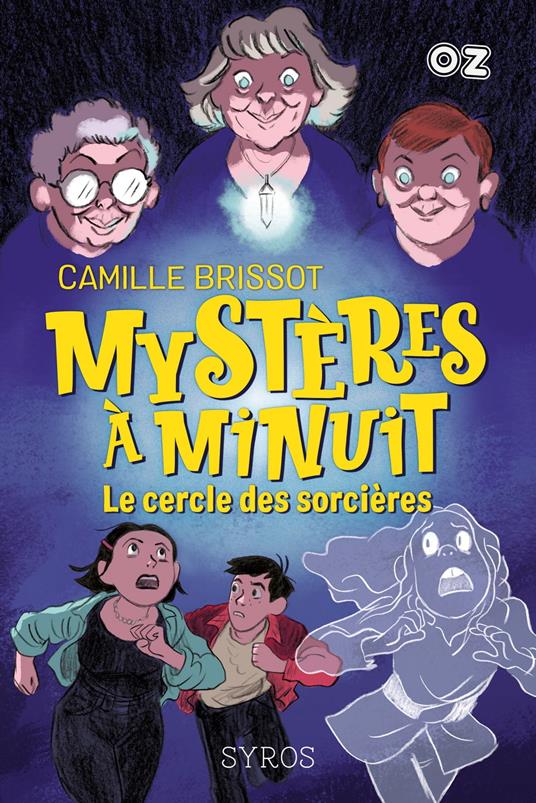 Mystères à minuit - tome 2 Le cercle des sorcières - Camille Brissot - ebook