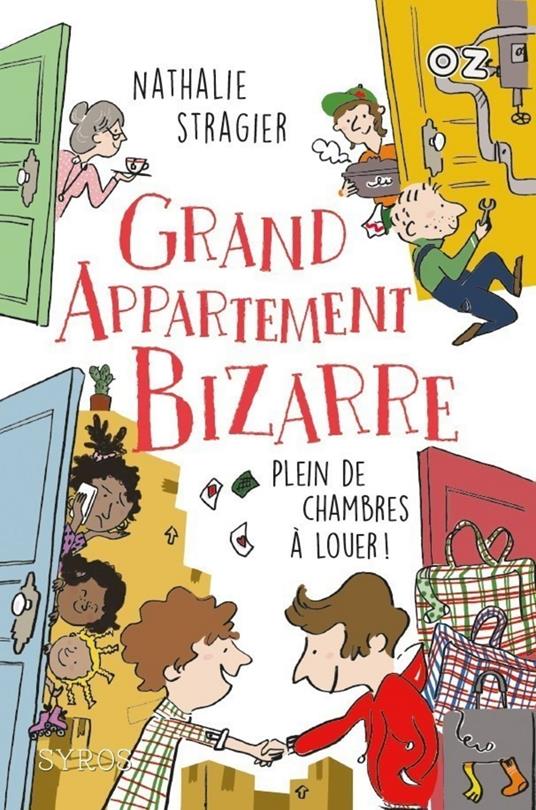 Grand Appartement Bizarre - Tome 1 : Plein de chambres à louer ! - collection OZ - Nathalie Stragier - ebook