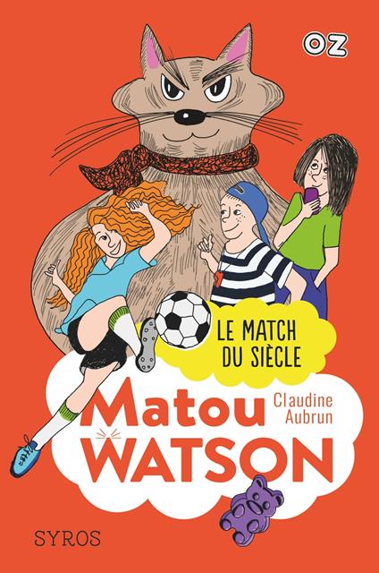 Matou Watson - tome 3 Le match du siècle - Claudine Aubrun - ebook