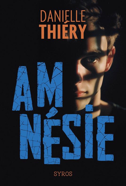 Amnésie - Danielle Thiéry - ebook