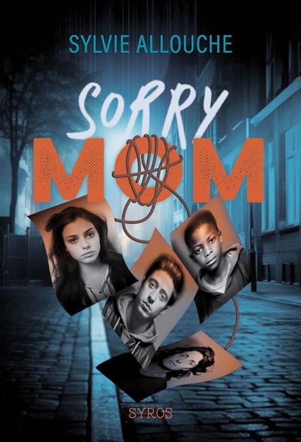 Sorry, Mom - Sylvie Allouche - ebook