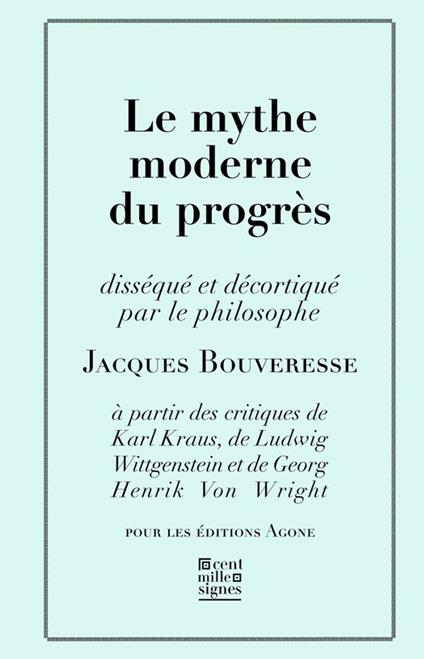 Le Mythe moderne du progrès