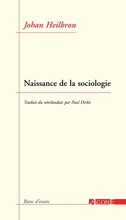 Naissance de la sociologie
