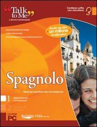 Talk to me 7.0. Spagnolo. Livello 1 (base-intermedio). CD-ROM - copertina