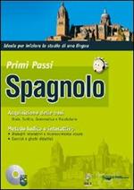 Primi passi. Spagnolo. Principianti. CD-ROM