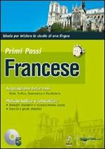 Primi passi. Francese. Principianti. CD-ROM