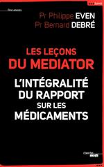 Les leçons du Mediator - L'intégralité du rapport sur les médicaments