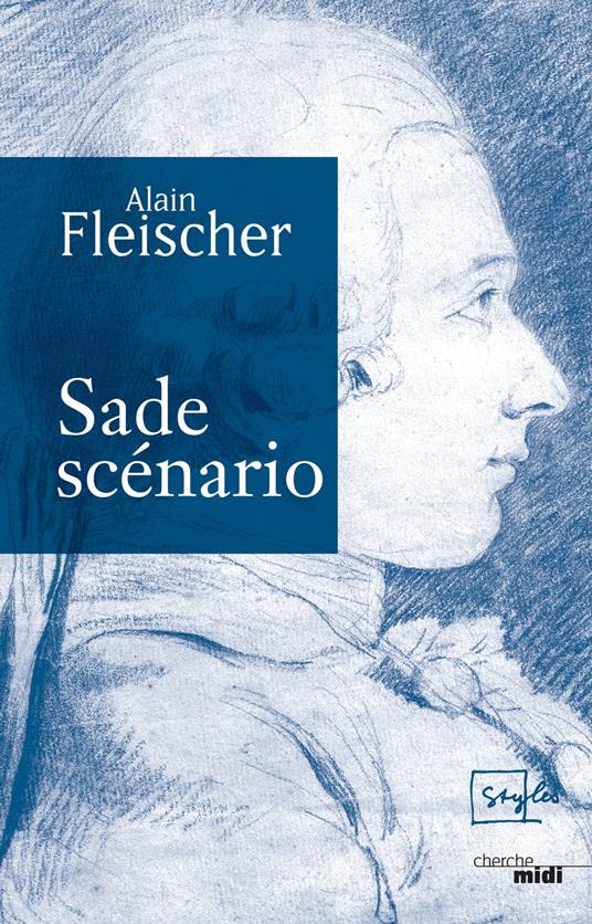 Sade - scénario