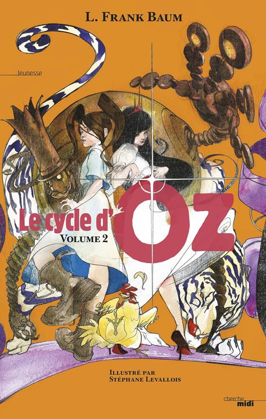Le Cycle d'Oz - Volume 2 - Frank Lyman Baum - ebook